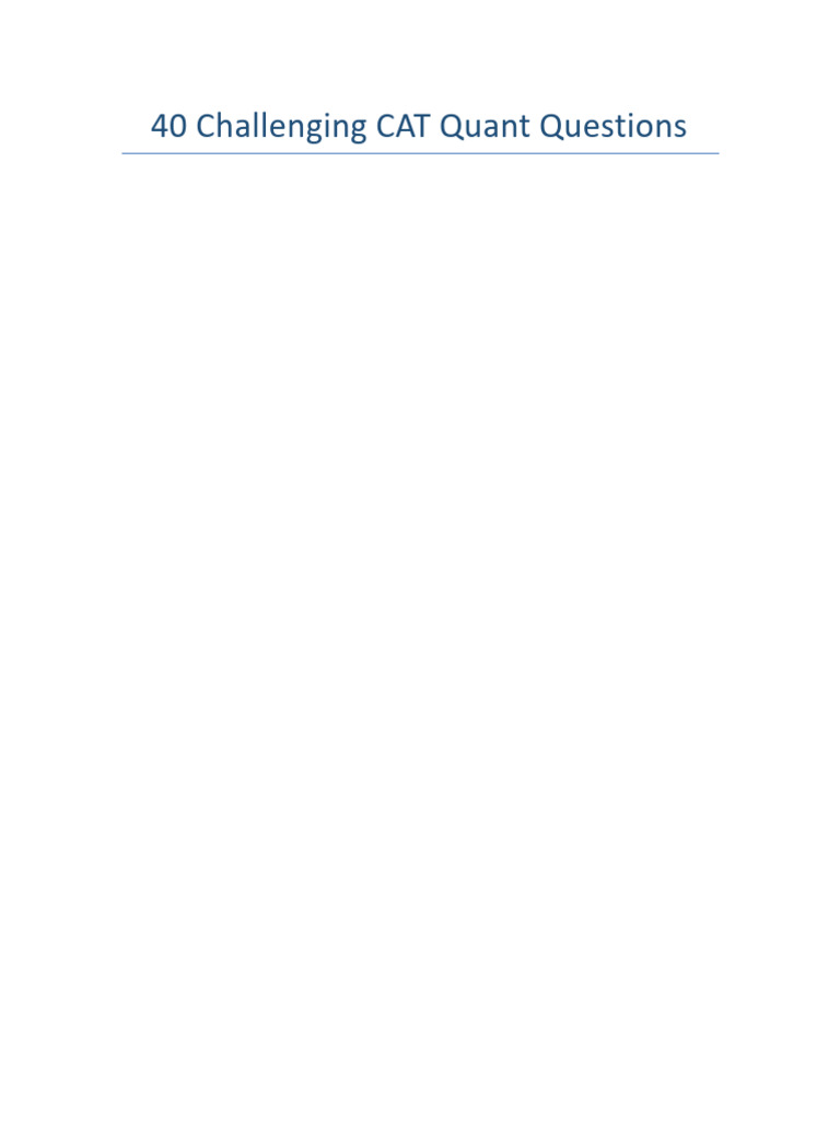 40 CAT Quant Questions With Solutions | PDF | Logarithm | Area