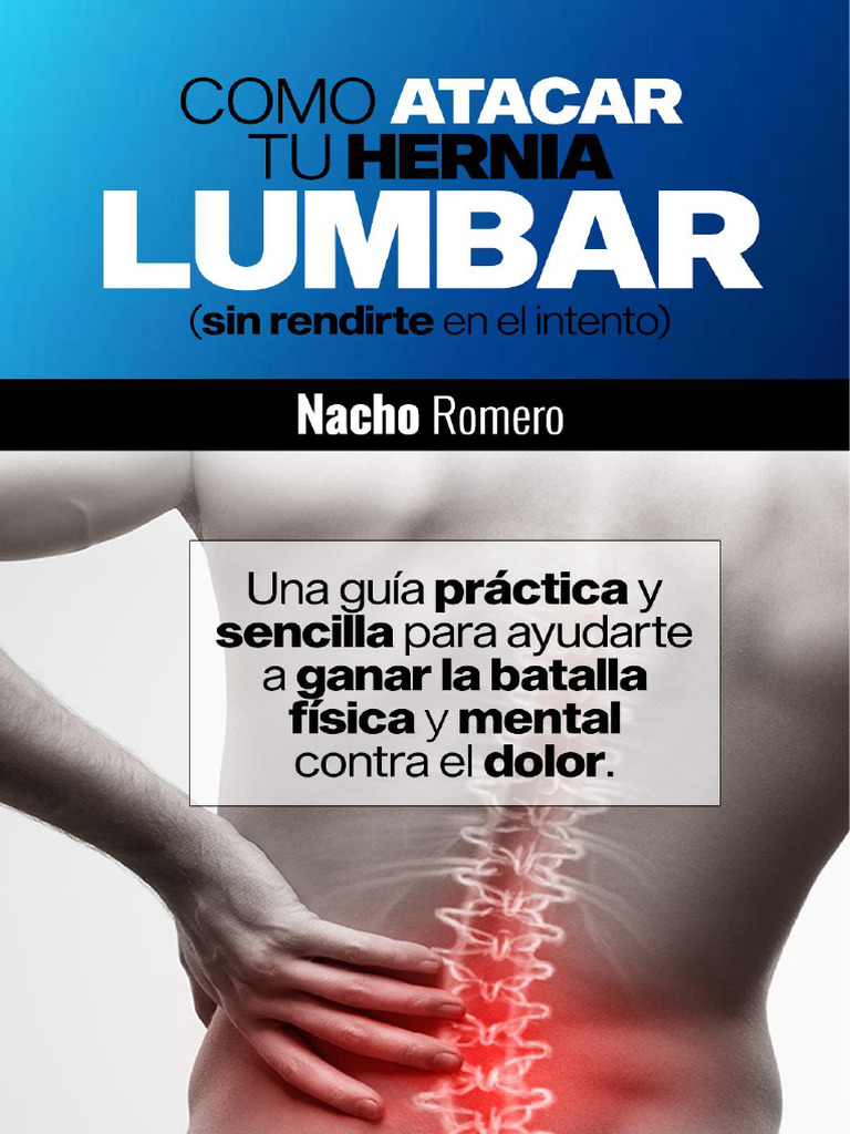 Como Atacar Tu Hernia Lumbar - Adelanto | PDF