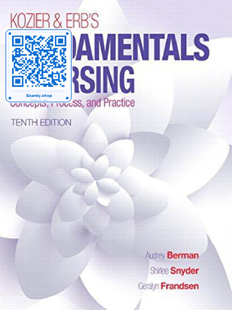Solution Manual Kozier and Erbs Fundamentals of Nursing 10th Edition ...