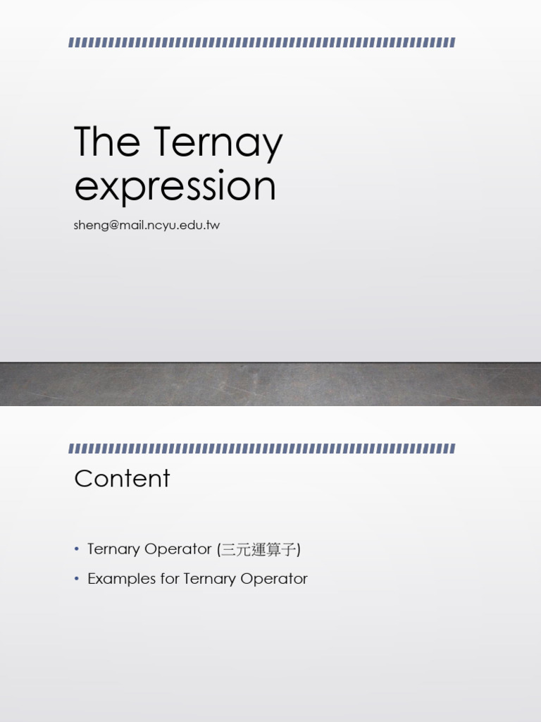 15 02 The Ternay Expression | PDF | Computing | Software Engineering