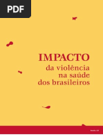 Impacto da Violência na Saúde dos Brasileiros