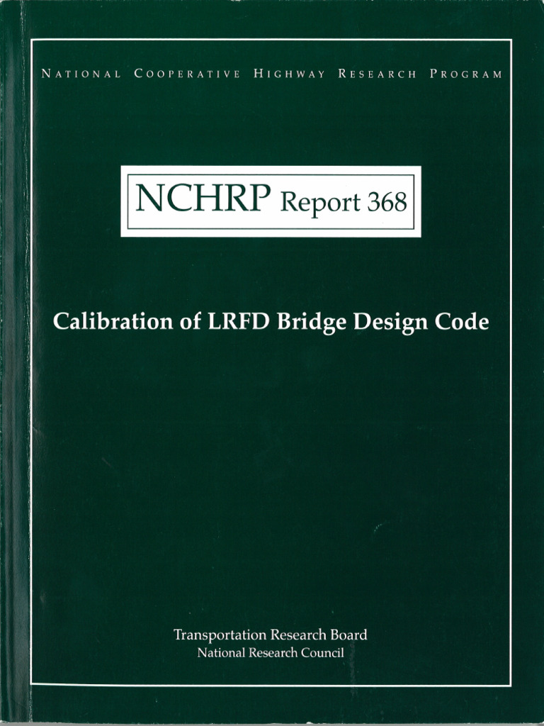 NCHRP - RPT - 368 Calibration of LRFD Bridge Design Code | PDF ...