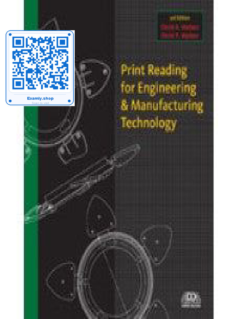 Complete Print Reading For Engineering and Manufacturing Technology 3rd ...