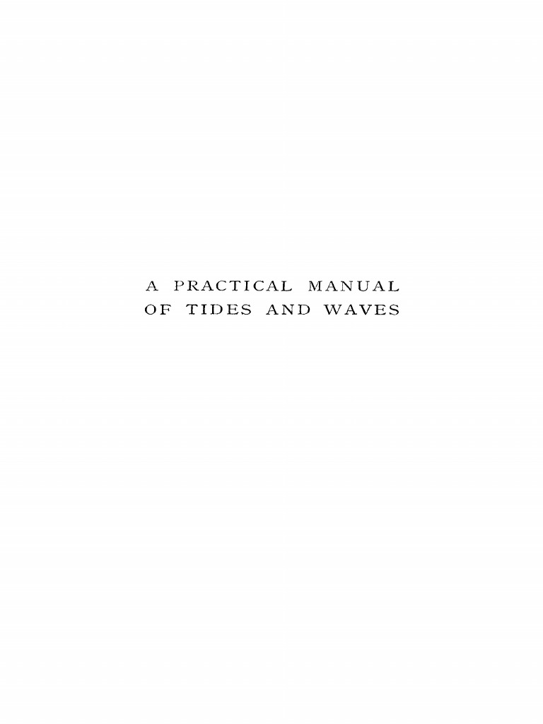 A Practical Manual of Tides and Waves | PDF | Tide | Force