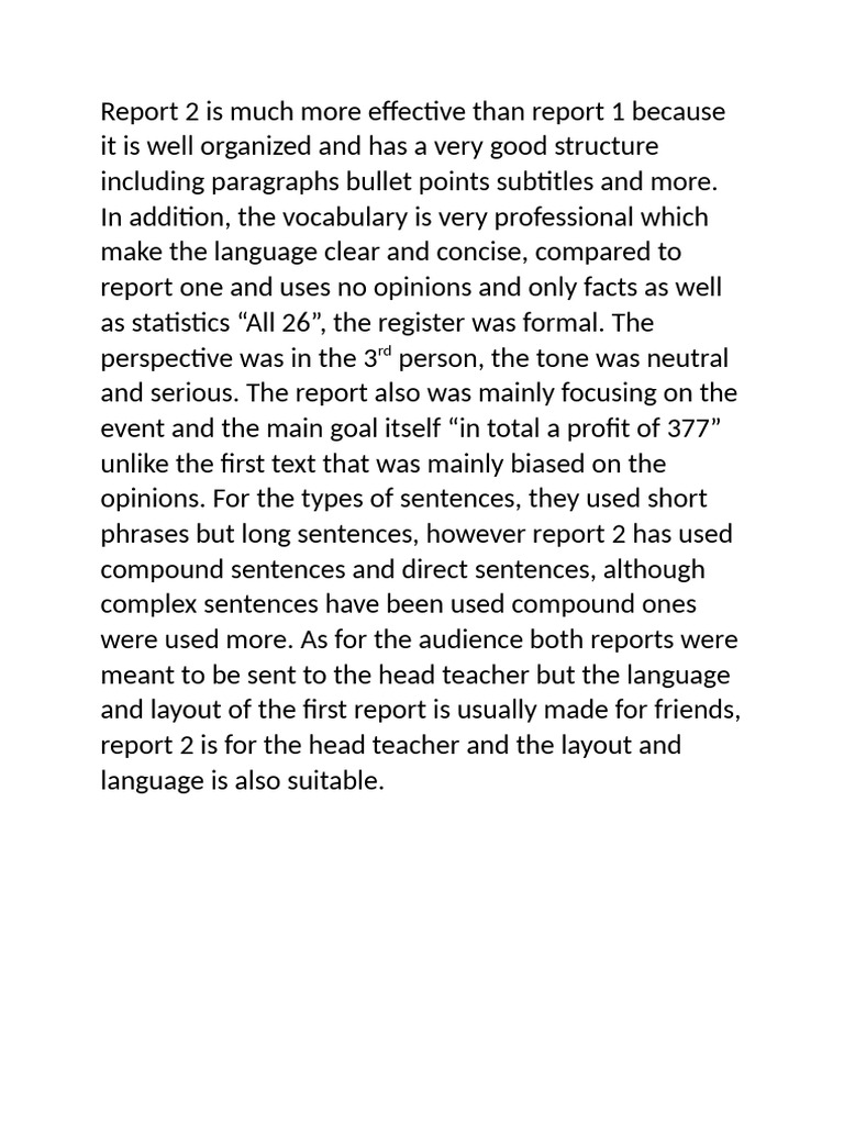 Report 2 Is Much More Effective Than Report 1 Because It Is Well ...