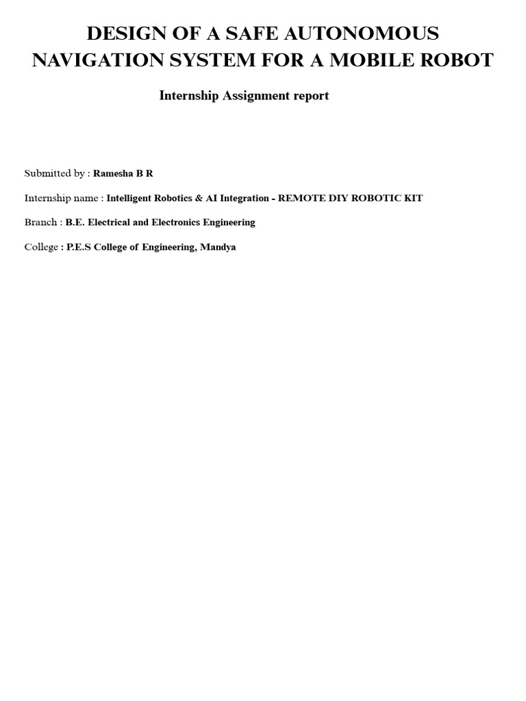Design of A Safe Autonomous Navigation System For A Mobile Robot ...