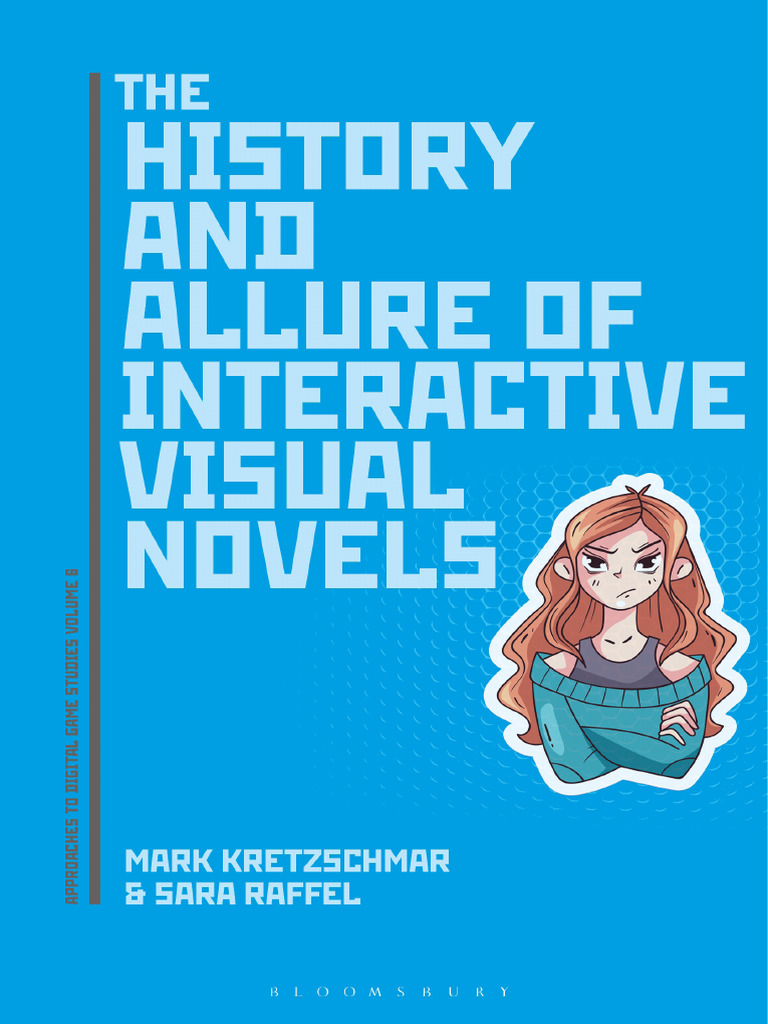 The History and Allure of Interactive Visual Novel | PDF | Narrative ...