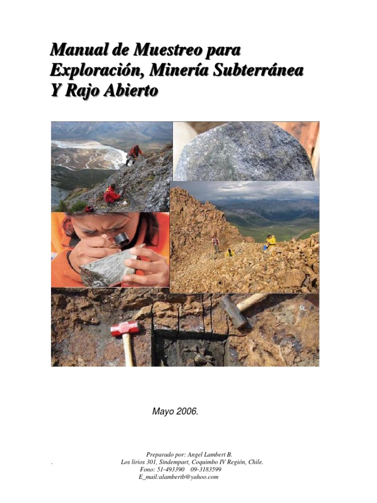 Manual de Muestreo para Exploraciones, Minerìa Subterranea y Rajo ...