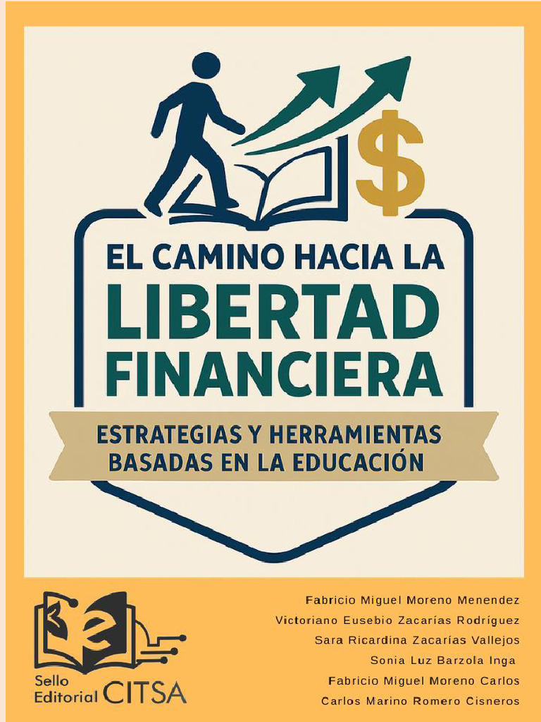 El Camino Hacia La Libertad Financiera Estrategias | PDF | Educación ...