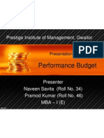 Performance Budget: Prestige Institute of Management, Gwalior
