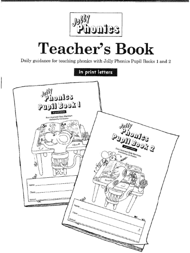 Jolly Phonics Teacher S Book | PDF