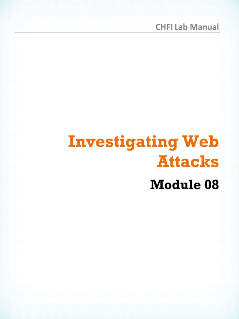 CHFIv9 Labs Module 08 Investigating Web Attacks | PDF