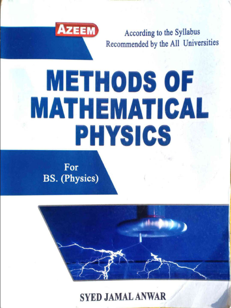 Method of Mathematical Physics by Sayed Jamal Anwar | PDF