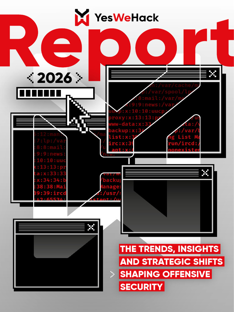 YesWeHack 2026 Report | PDF | Computer Security | Security