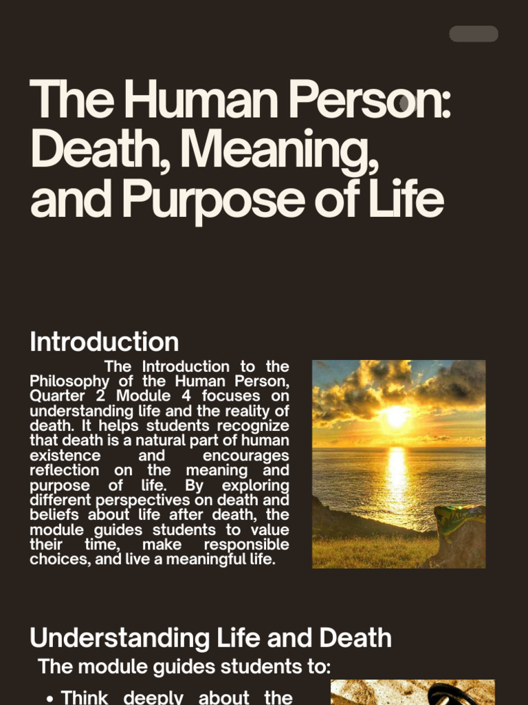 The Human Person Death, Meaning, and Purpose of Life - 20260215 ...