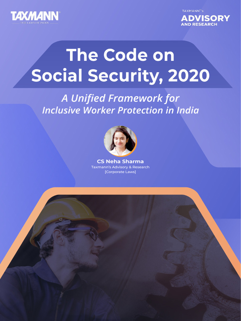 Taxmann S Analysis The Code On Social Security 2020 A Unified Framework ...