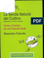 Senda Natural Cultivo Masanobu Fukuoka Agricultura Natural Sinergica Permacultura - Difundelo