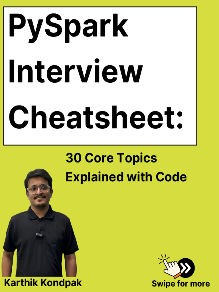 PySpark Interview Cheatsheet | PDF | Apache Spark | Comma Separated Values