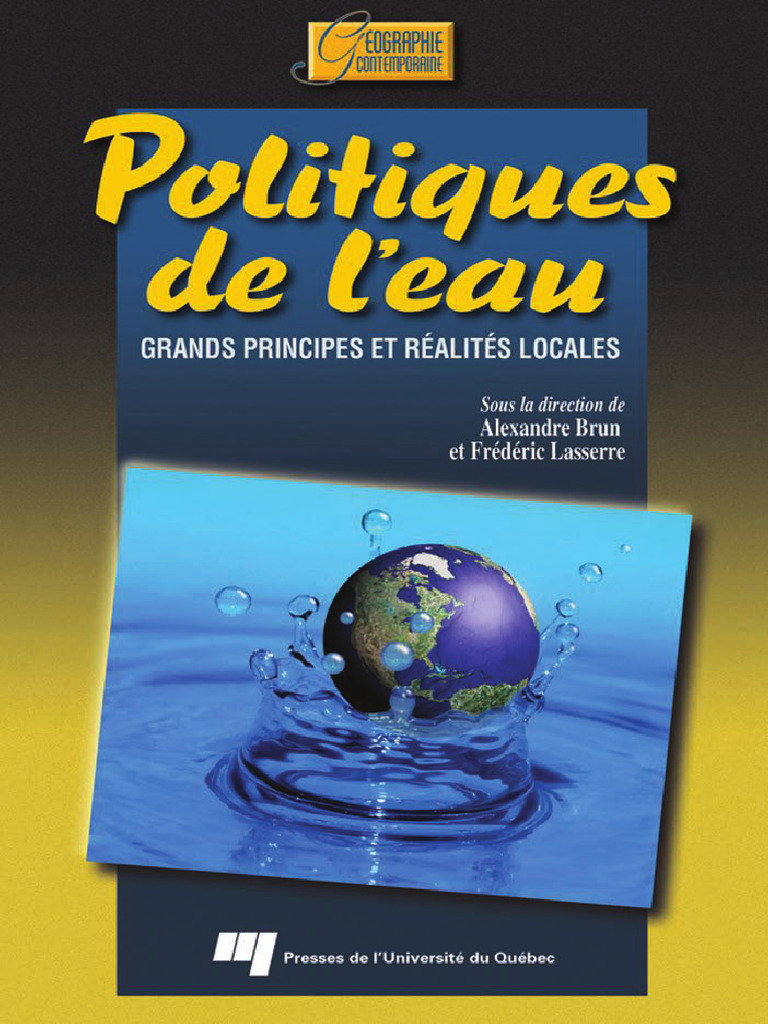 Alexandre Brun, Frederic Lasserre, Collectif - Politiques de L'eau ...