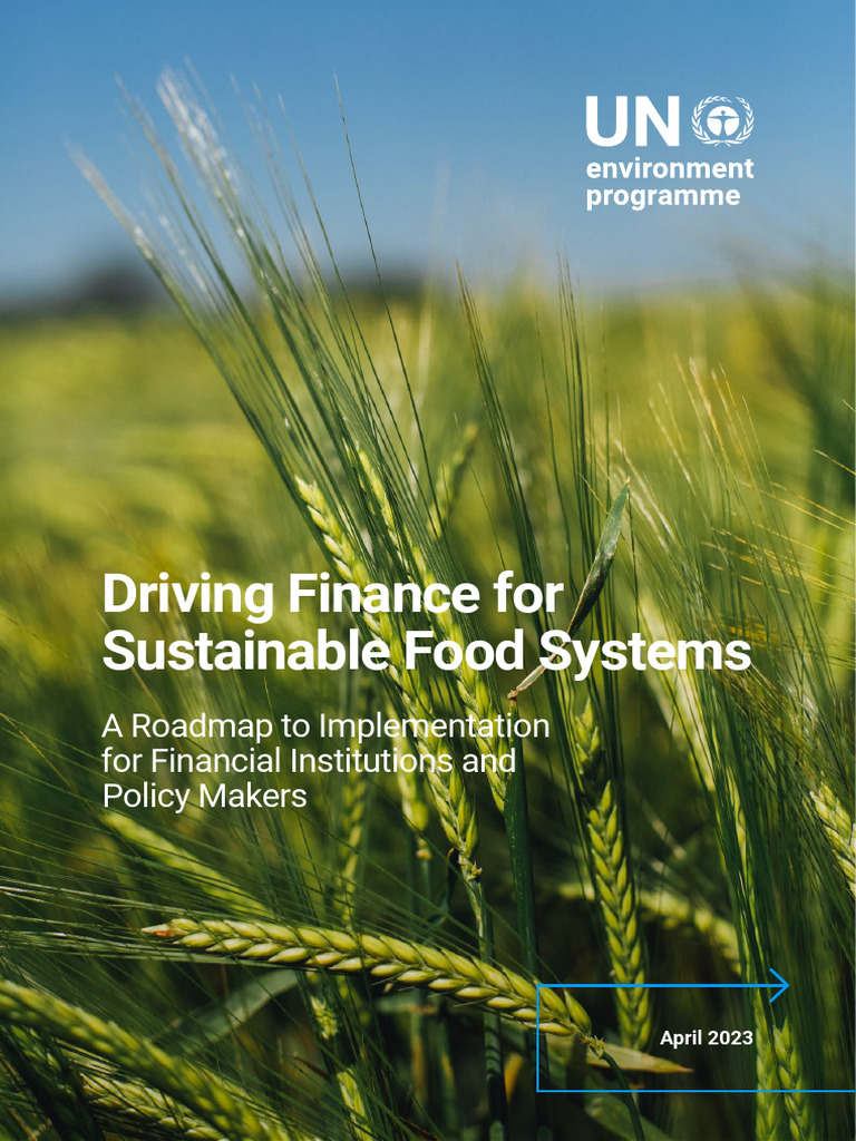 Driving Finance For Sustainable Food Systems | PDF | Deforestation ...