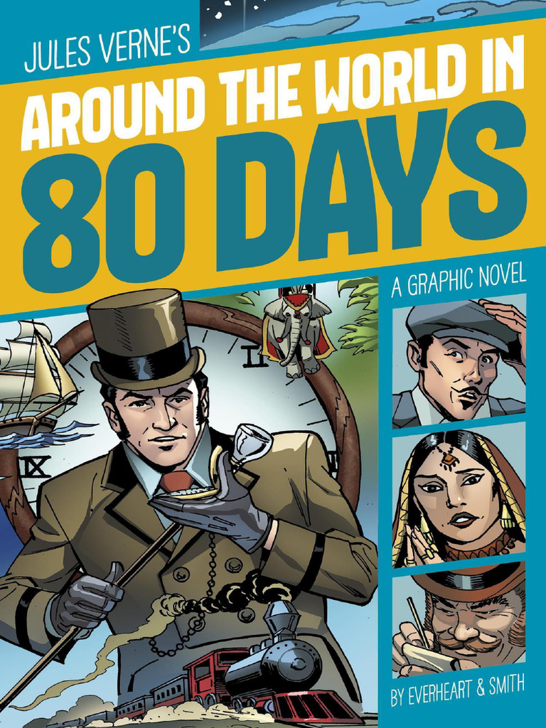 Around The World in 80 Days A Graphic Novel - Jules Verne | PDF