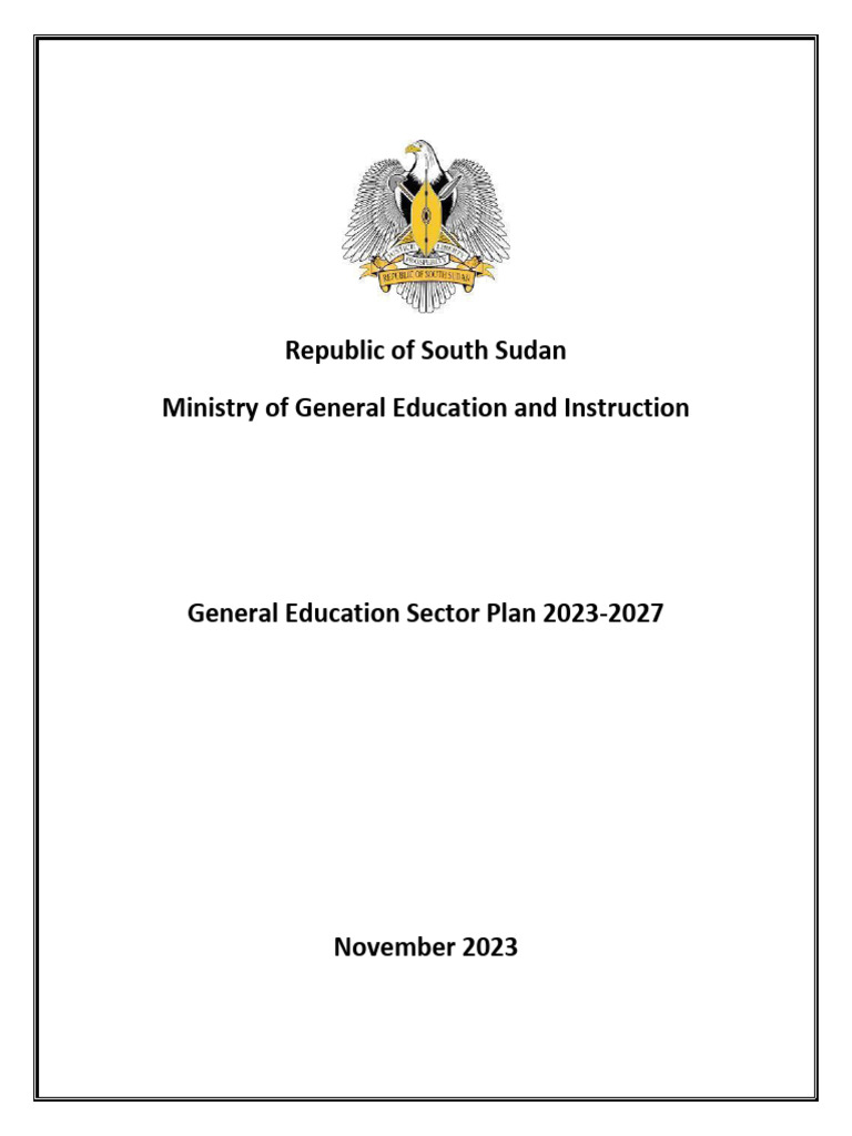 Final 2023-2027 South Sudan General Education Sector Plan | PDF ...