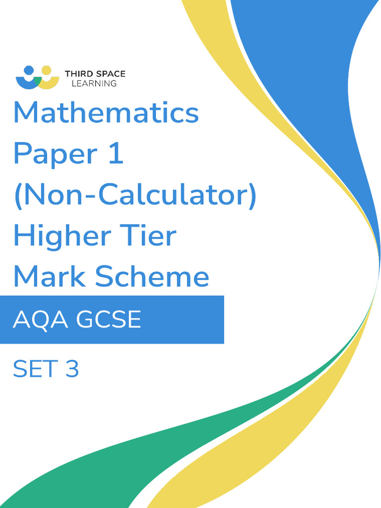 AQA Set 3 Higher GCSE Math Paper 1 Mark Scheme | PDF | Elementary ...