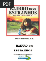 Bairro dos Estranhos (Wilson Frungilo Júnior)