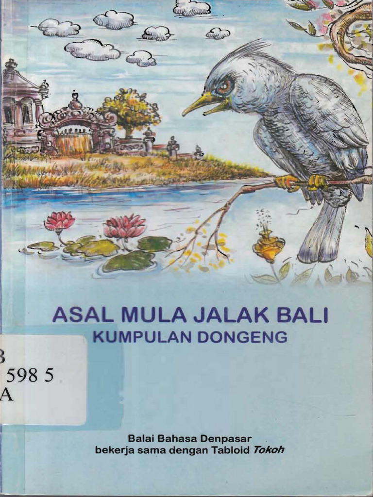 Asal Mula Jalak Bali Kumpulan Dongeng (2008) | PDF