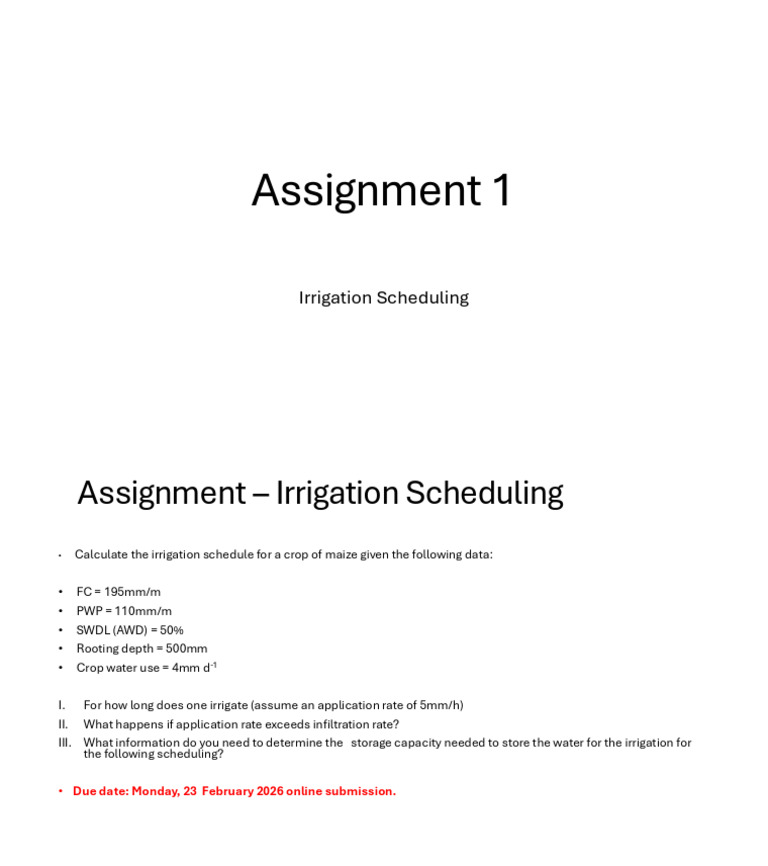 Assignment 1 Irrigation Scheduling e21ab23378e7f10d48734279d5bbe5a0 | PDF