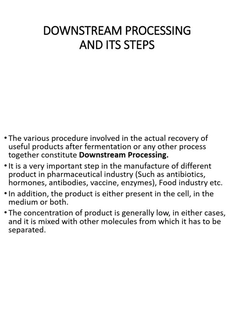 Downstream Processing and Its Steps | PDF | Lysis | Cell (Biology)