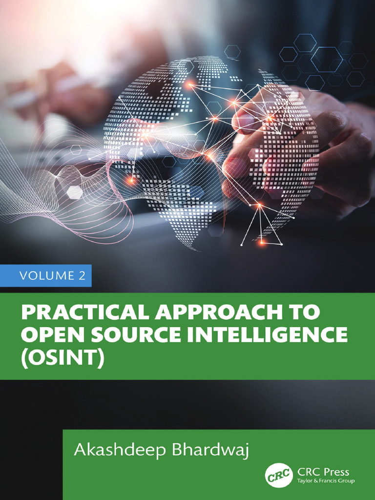 Practical Approach to Open Source Intelligence Osint Volume 2 ...