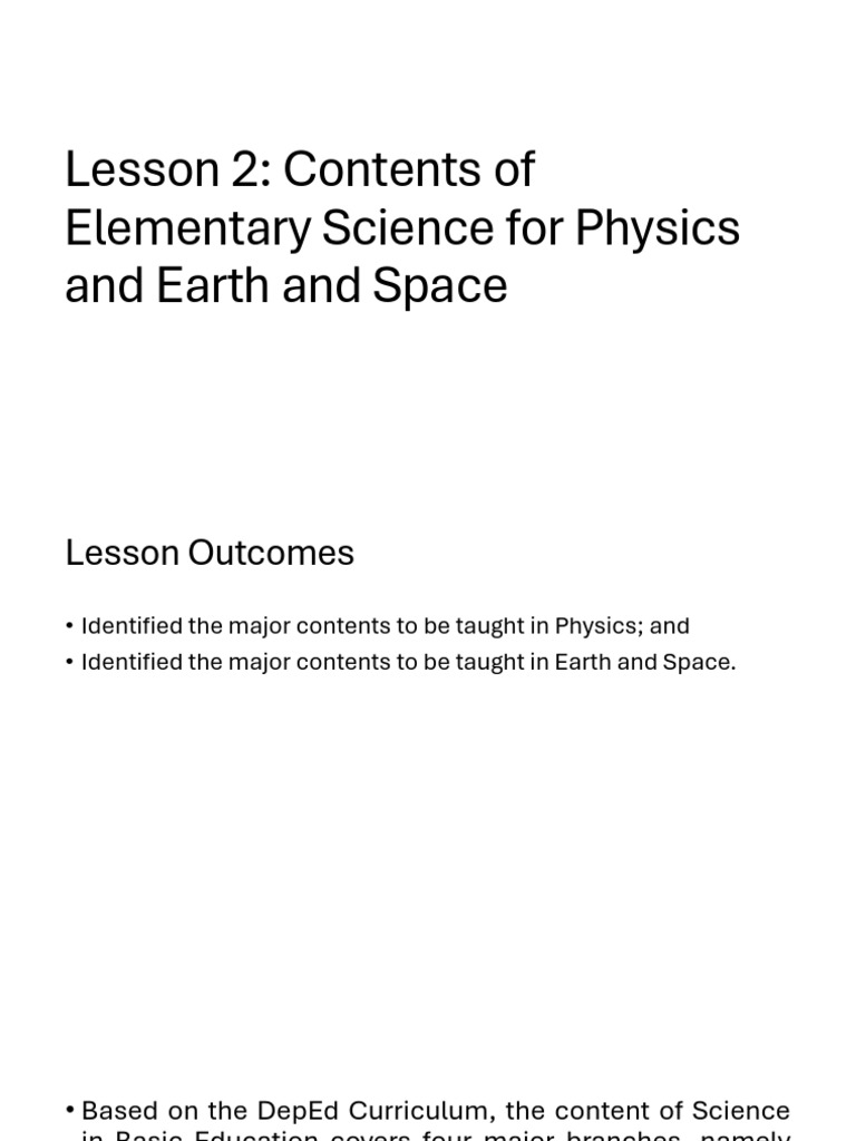 Lesson 2 Contents of Elementary Science for Physics and Earth and Space ...