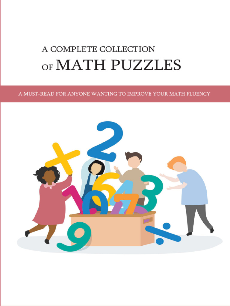 A Complete Collection of Math Puzzles A Must-Read For Anyone Wanting To ...