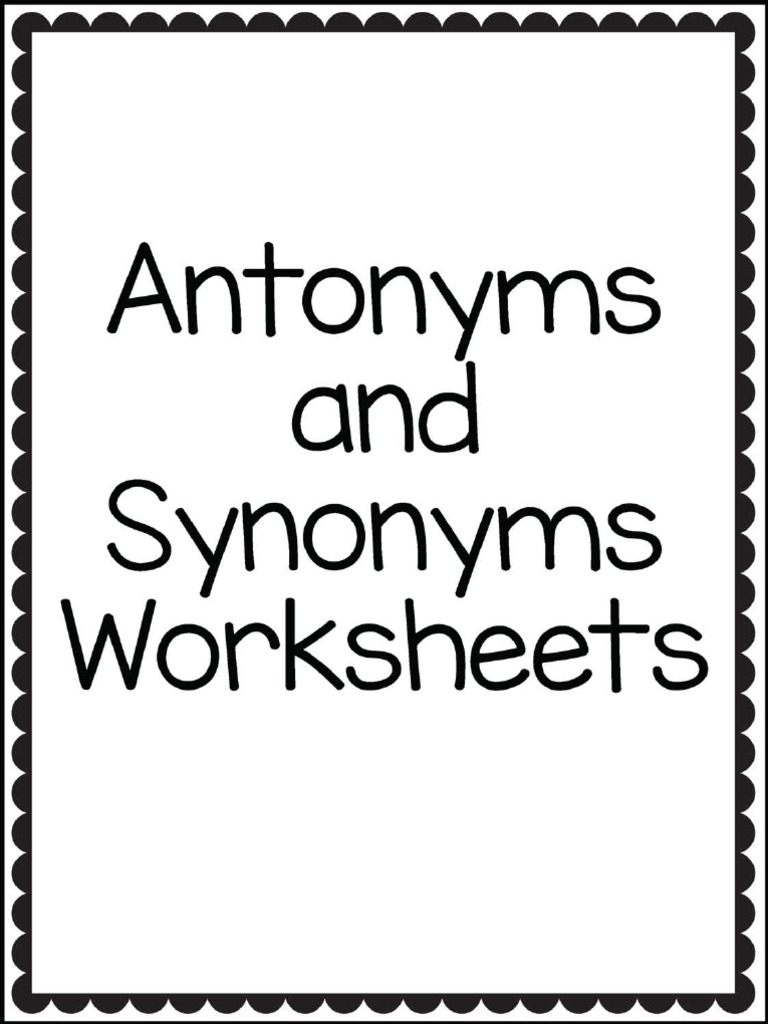 Antonyms and Synonyms Worksheets A | PDF