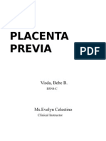 Placenta Previa: Visda, Bebe B