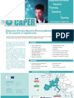 CAPER: Collaborative Information Acquisition Processing Exploitation and Reporting For The Prevention of Organised Crime.