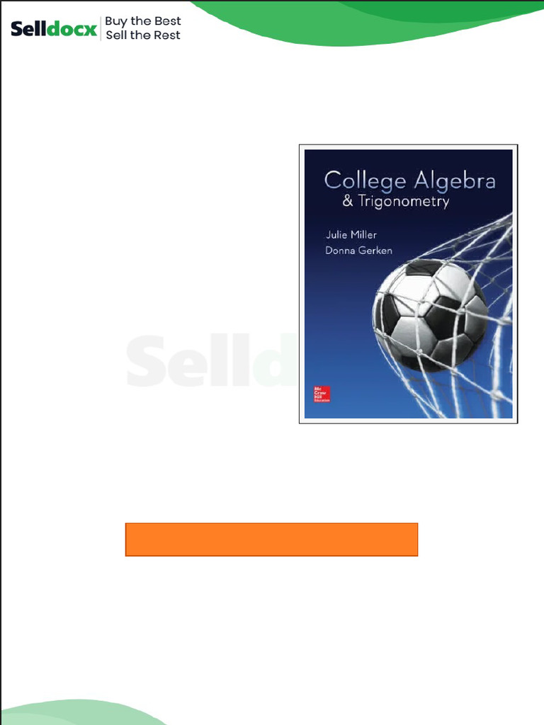 Solution Manual for Miller 1e College Algebra and Trigonometry 1e | PDF