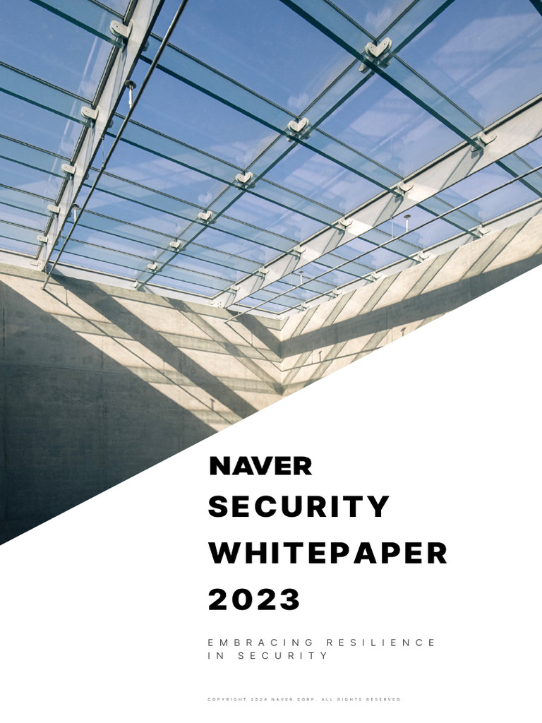 NAVER Security Whitepaper 2023 | PDF | Cyberspace | Secure Communication
