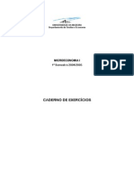 Microeconomia I: exercícios sobre modelos económicos, procura, oferta e equilíbrio de mercado