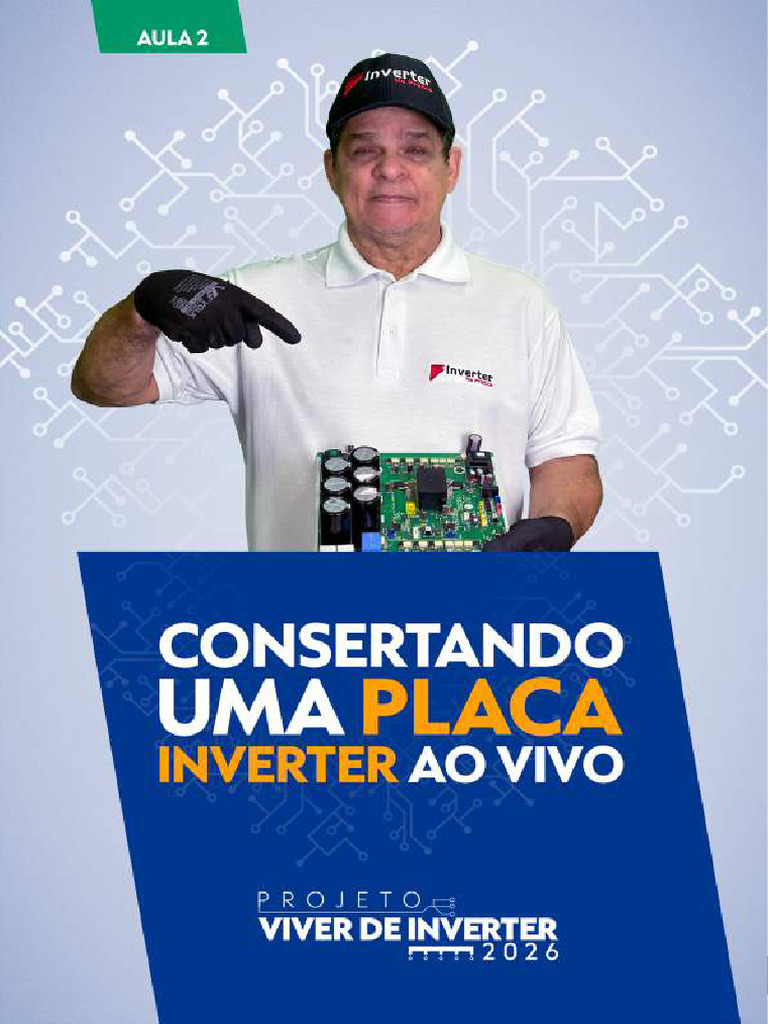 Aula 2 - Consertando Uma Placa Inverter - Compressed | PDF | Fonte de ...