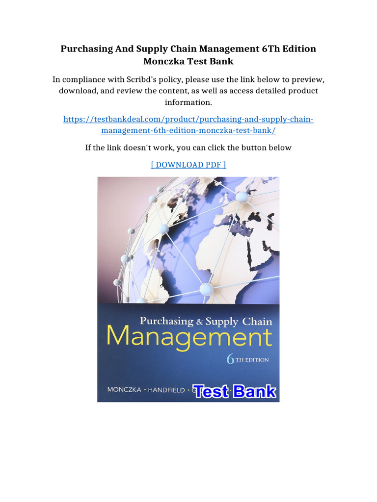 Purchasing and Supply Chain Management 6th Edition Monczka Test Bank ...