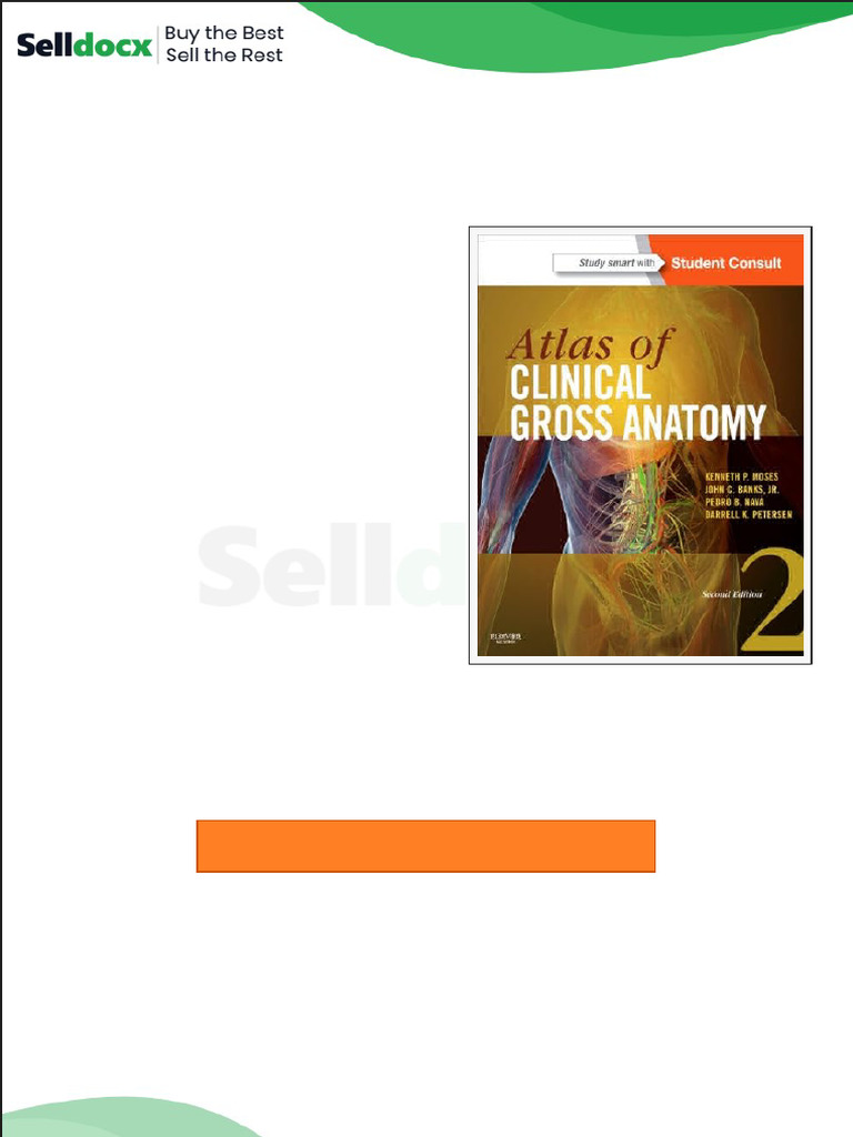 Test Bank for Moses 2e Atlas of Clinical Gross Anatomy 2e | PDF ...