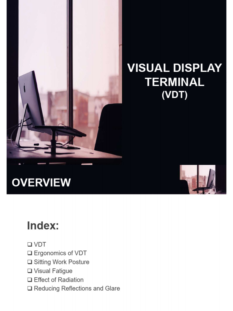 VISUAL DISPLAY TERMINAL and Visual Display for Static and Dynamic ...