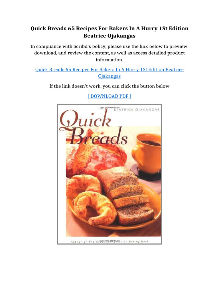 Quick Breads 65 Recipes for Bakers in a Hurry 1st Edition Beatrice ...