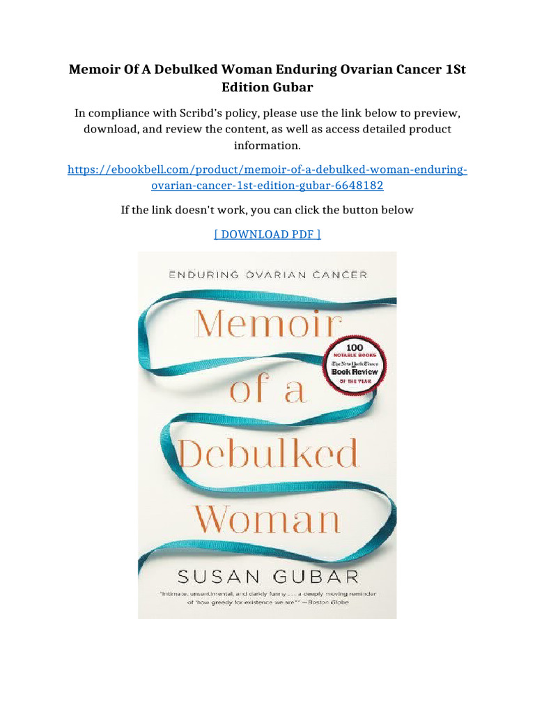 Memoir of A Debulked Woman Enduring Ovarian Cancer 1st Edition Gubar | PDF