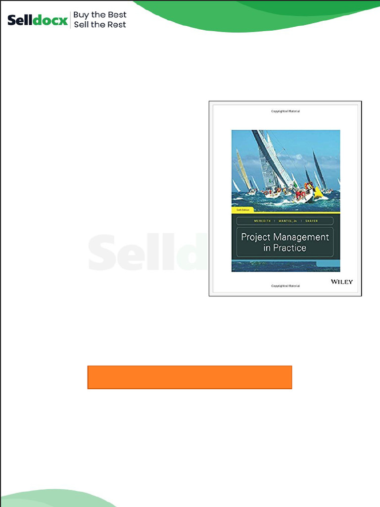 Solution Manual For Project Management in Practice 6th Edition by Jack ...