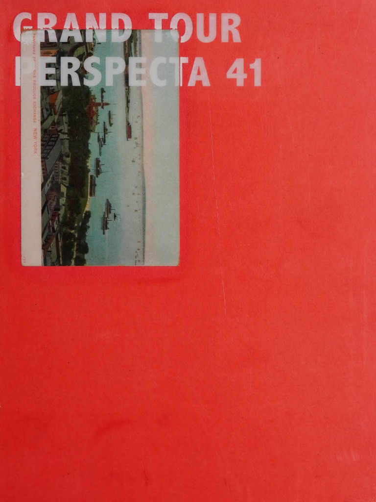 Perspecta 41 Grand Tour - The Yale Architectural Journal | PDF | Architect