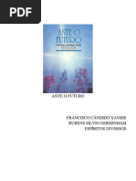 Chico Xavier - Livro 338 - Ano 1990 - Ante o Futuro