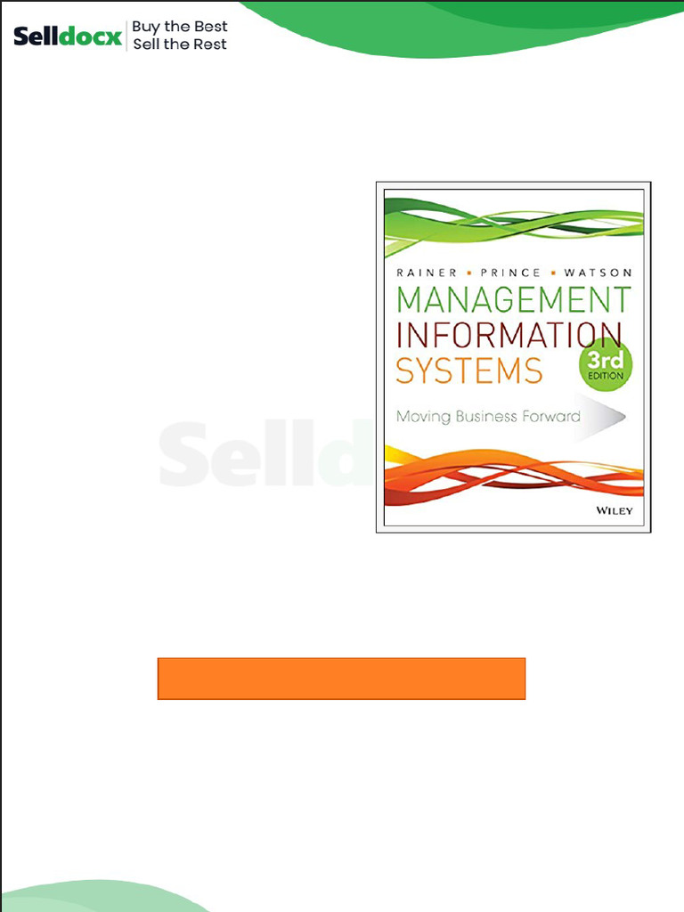 Test Bank For Management Information Systems 3rd Edition by R Kelly ...